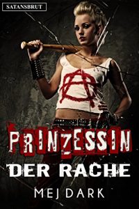 Descargar Prinzessin der Rache. Satansbrut: Horror-Mystery-Thriller pdf, epub, ebook