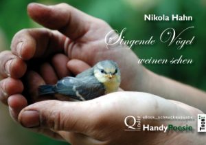 Descargar Singende Vögel weinen sehen: HandyPoesie (German Edition) pdf, epub, ebook