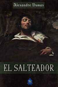 Descargar El Salteador (illustrierte Ausgabe) (German Edition) pdf, epub, ebook