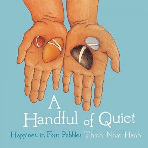 Descargar A Handful of Quiet: Happiness in Four Pebbles pdf, epub, ebook