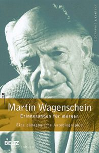 Descargar Erinnerungen für morgen: Eine pädagogische Autobiographie (Beltz Taschenbuch / Biographie und Kontext) (German Edition) pdf, epub, ebook