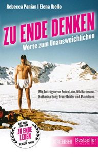 Descargar Zu Ende denken: Worte zum Unausweichlichen pdf, epub, ebook