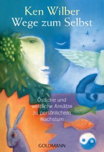 Descargar Wege zum Selbst: Östliche und westliche Ansätze zu persönlichem Wachstum (German Edition) pdf, epub, ebook