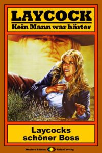 Descargar Laycock, Bd. 42: Laycocks schöner Boss (German Edition) pdf, epub, ebook