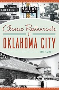 Descargar Classic Restaurants of Oklahoma City (American Palate) (English Edition) pdf, epub, ebook