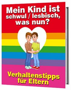 Descargar Mein Kind ist schwul-lesbisch: Verhaltenstipps für Eltern pdf, epub, ebook