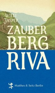 Descargar Zauberberg Riva (German Edition) pdf, epub, ebook