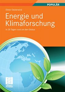 Descargar Energie und Klimaforschung: In 28 Tagen rund um den Globus pdf, epub, ebook