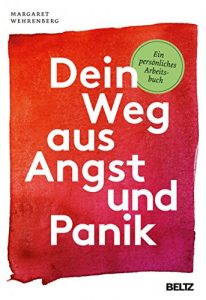 Descargar Dein Weg aus Angst und Panik: Ein persönliches Arbeitsbuch (German Edition) pdf, epub, ebook