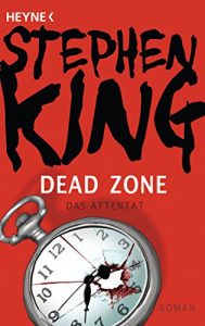 Descargar Dead Zone – Das Attentat: Roman (German Edition) pdf, epub, ebook