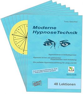 Descargar Moderne Hypnosetechnik: Hypnotisieren & Selbsthypnose. Hypnose lernen mit zahlreichen Experimenten nach Anleitung. Die perfekte Hypnoseausbildung für Jung und Alt. (German Edition) pdf, epub, ebook