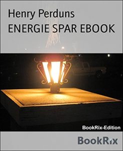 Descargar ENERGIE SPAR EBOOK: Geld sparen und Klima schützen (German Edition) pdf, epub, ebook