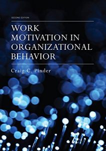 Descargar Work Motivation in Organizational Behavior, Second Edition pdf, epub, ebook