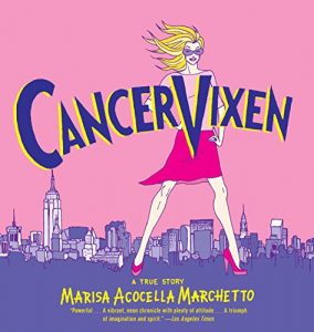 Descargar Cancer Vixen: A True Story (Pantheon Graphic Novels) pdf, epub, ebook