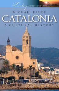 Descargar Catalonia – A Cultural History pdf, epub, ebook