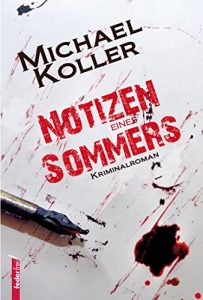 Descargar Notizen eines Sommers: Österreich Krimi (German Edition) pdf, epub, ebook