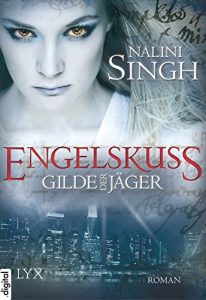 Descargar Gilde der Jäger – Engelskuss (Elena-Deveraux-Serie 1) (German Edition) pdf, epub, ebook