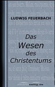 Descargar Das Wesen des Christentums (German Edition) pdf, epub, ebook