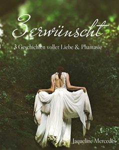 Descargar Erwünscht: Drei Kurzgeschichten voller Liebe & Phantasie pdf, epub, ebook