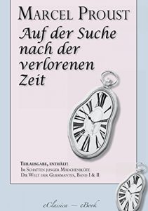 Descargar Marcel Proust: Auf der Suche nach der verlorenen Zeit (Teilausgabe, ca. 1100 Seiten) (German Edition) pdf, epub, ebook