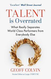 Descargar Talent is Overrated: What Really Separates World-Class Performers from Everybody Else (English Edition) pdf, epub, ebook