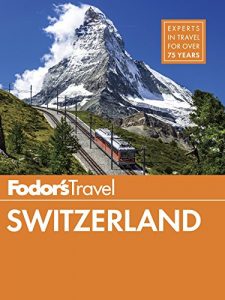 Descargar Fodor’s Switzerland (Full-color Travel Guide) pdf, epub, ebook