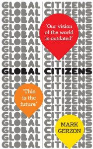 Descargar Global Citizens: How our vision of the world is outdated, and what we can do about it pdf, epub, ebook