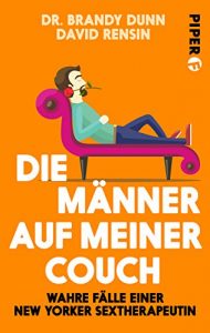 Descargar Die Männer auf meiner Couch: Wahre Fälle einer New Yorker Sextherapeuthin (German Edition) pdf, epub, ebook