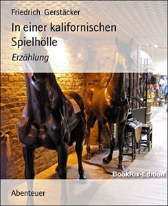 Descargar In einer kalifornischen Spielhölle: Erzählung (German Edition) pdf, epub, ebook