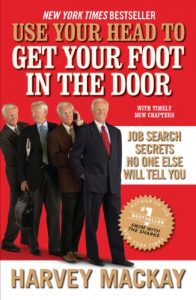 Descargar Use Your Head to Get Your Foot in the Door: Job Search Secrets No One Else Will Tell You pdf, epub, ebook