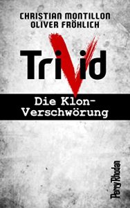 Descargar PERRY RHODAN-Trivid Komplettpaket (Band 1-6) (German Edition) pdf, epub, ebook