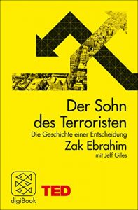 Descargar Der Sohn des Terroristen: Die Geschichte einer Entscheidung. TED Books (German Edition) pdf, epub, ebook