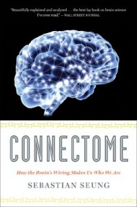 Descargar Connectome: How the Brain’s Wiring Makes Us Who We Are pdf, epub, ebook