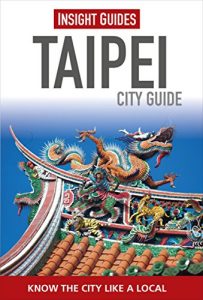 Descargar Insight Guides: Taipei City Guide (Insight City Guides) pdf, epub, ebook