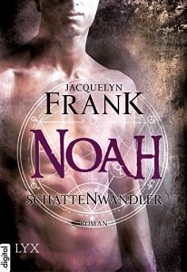 Descargar Schattenwandler – Noah (Schattenwandler-Reihe 5) (German Edition) pdf, epub, ebook