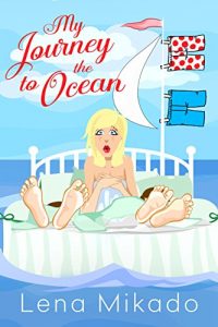 Descargar My Journey to the Ocean: Chick Lit Romance Redefined! (English Edition) pdf, epub, ebook