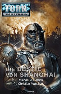 Descargar Torn 56 – Die Bestie von Shanghai (German Edition) pdf, epub, ebook