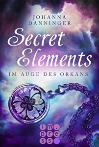 Descargar Secret Elements 3: Im Auge des Orkans (German Edition) pdf, epub, ebook