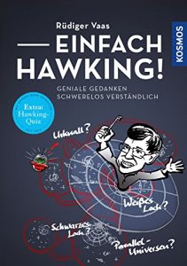 Descargar Einfach Hawking!: Geniale Gedanken schwerelos verständlich (German Edition) pdf, epub, ebook