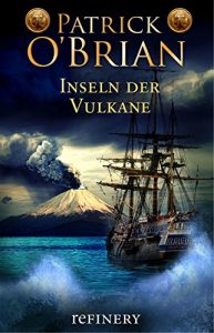 Descargar Inseln der Vulkane (Die Jack-Aubrey-Serie 15) (German Edition) pdf, epub, ebook