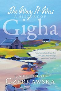 Descargar The Way it Was: A History of Gigha pdf, epub, ebook