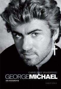 Descargar Careless Whispers: George Michael – Die Biografie pdf, epub, ebook