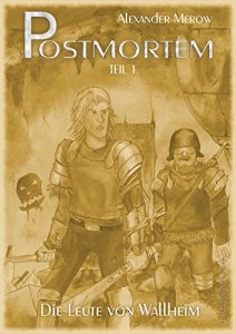 Descargar Postmortem 1 – Die Leute von Wallheim: Roman (German Edition) pdf, epub, ebook