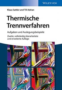 Descargar Thermische Trennverfahren: Aufgaben und Auslegungsbeispiele pdf, epub, ebook