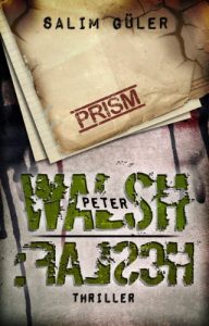 Descargar Peter Walsh :FALSCH, Teil 2 – Thriller (German Edition) pdf, epub, ebook