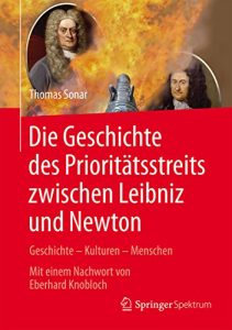 Descargar Die Geschichte des Prioritäts∫treits zwischen Leibniz und Newton (Vom Zählstein zum Computer) pdf, epub, ebook