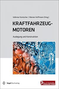 Descargar Kraftfahrzeugmotoren: Auslegung und Konstruktion pdf, epub, ebook