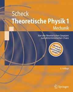 Descargar Theoretische Physik 1: Mechanik (Springer-Lehrbuch) pdf, epub, ebook