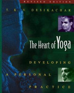 Descargar The Heart of Yoga: Developing a Personal Practice pdf, epub, ebook