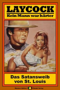 Descargar Laycock, Bd. 32: Das Satansweib von St. Louis (German Edition) pdf, epub, ebook